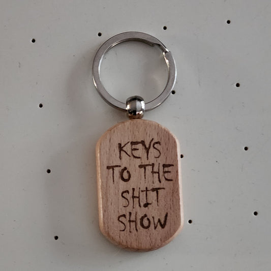 Shit Show Key chain